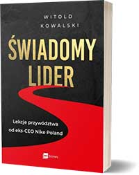 Świadomy lider - Witold Kowalski